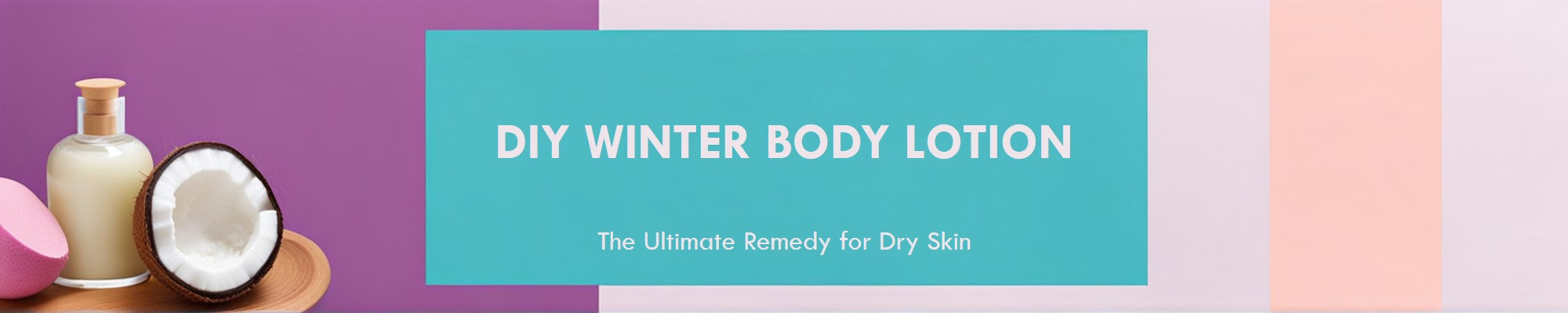 DIY Winter Body Lotion: The Ultimate Remedy for Dry Winter Skin