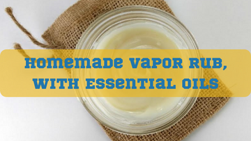 All-Natural Homemade Vapor Rub