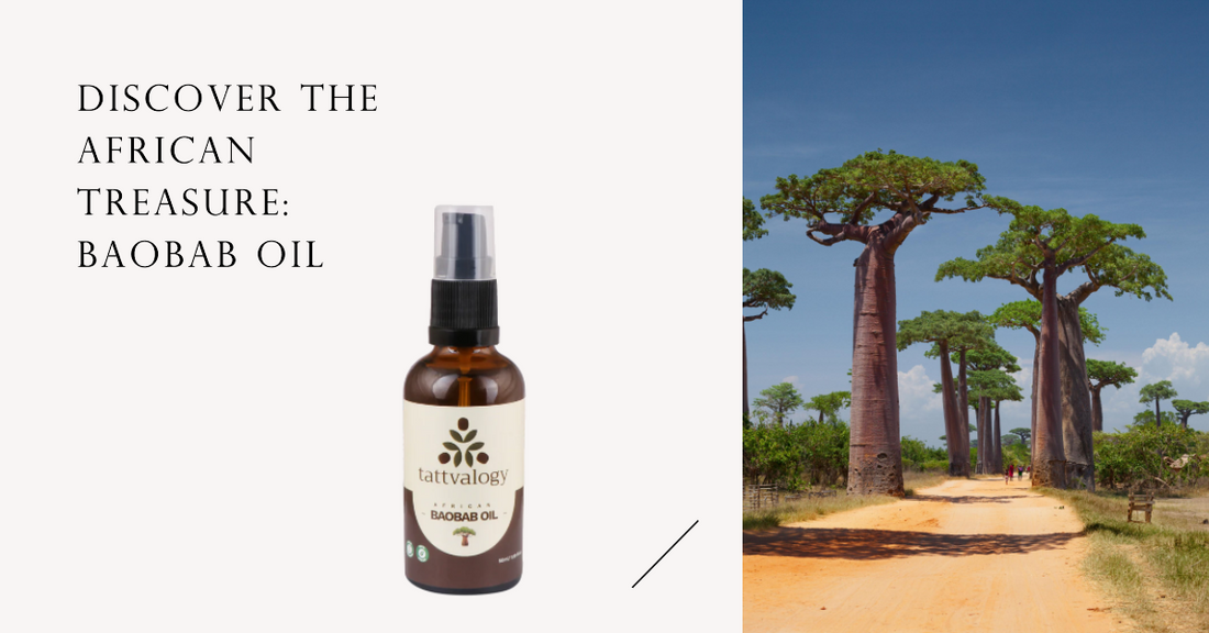 Baobab Oil: Nature's Gift for Radiant Skin and Luscious Hair